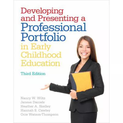 Developing &amp; Presenting Prof Portfolio in Early Child Ed