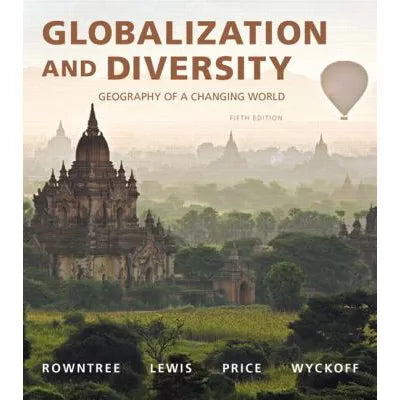 Globalization and Diversity : Geography of a Changing World