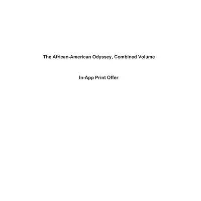 African-American Odyssey, Combined Volume (LoosePgs)