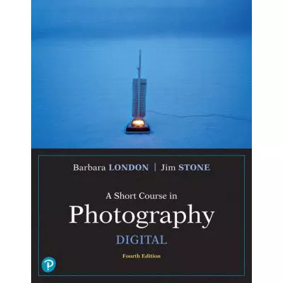 Short Course in Photography, A