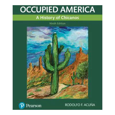 Occupied America: History of Chicanos (RRPHE)