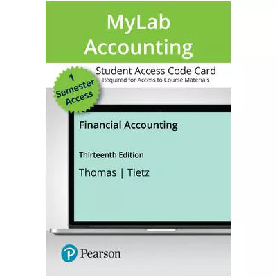 MyLab Accounting with Pearson eText Access Code for Financial Accounting