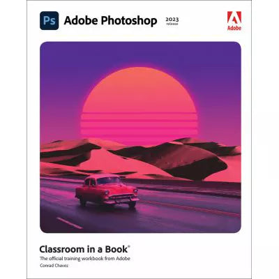 Adobe Photoshop Classroom in a Book (2023 release)