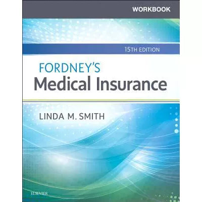 Workbook for Fordney's Medical Insurance