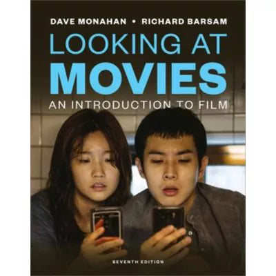 Looking at Movies: Intro to Film (w/Ebook, InQuizitive, &amp; Videos)