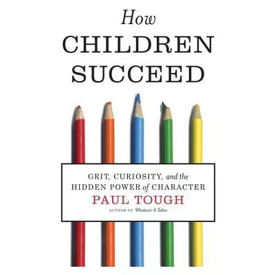 How Children Succeed