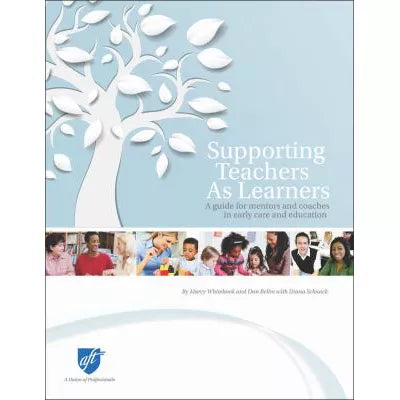 Supporting Teachers As Learners