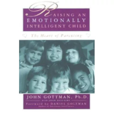 Raising an Emotionally Intelligent Child