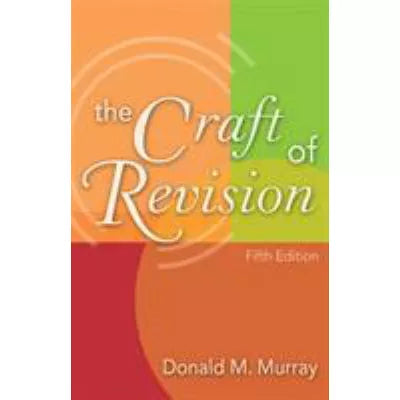 Craft of Revision