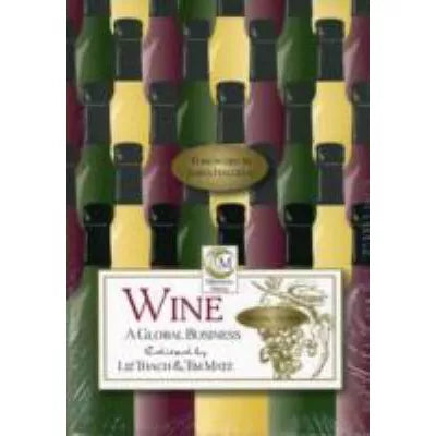 WINE: A GLOBAL BUSINESS
