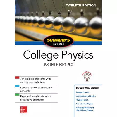 Schaum's Outline of College Physics, Twelfth Edition