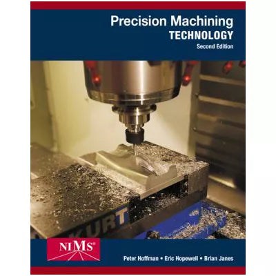 Precision Machining Tech (w/out MindTap Access Crd)