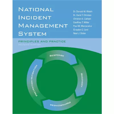 National Incident Management System: Principles and Practice