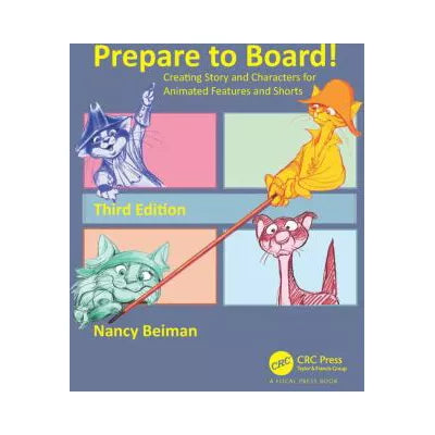 Prepare to Board! Creating Story &amp; Characters
