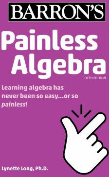BARRONS PAINLESS ALGEBRA