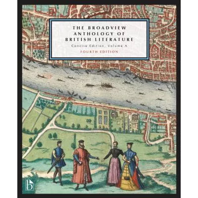 Broadview Anthology of British Literature (Concise)
