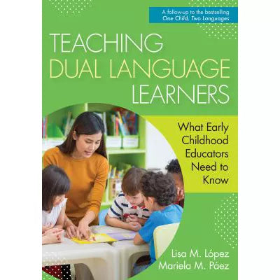 Teaching Dual Language Learners