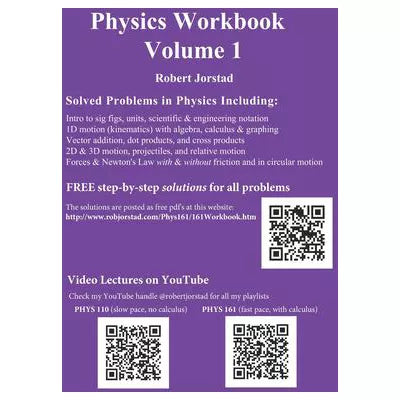 Physics Workbook Volume 1