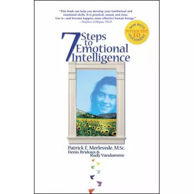 7 Steps to Emotional Intelligence