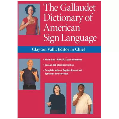 Gallaudet Dictionary of American Sign Language