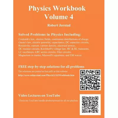 Physics Workbook Volume 4